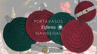 PORTAVASOS ESFERAS NAVIDEÑAS  PORTAVASOS TEJIDOS [upl. by Htiekel526]