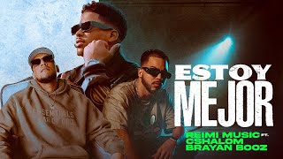 Estoy Mejor  Reimi Music ft Brayan Booz Cshalom Video Lyrics [upl. by Earised73]