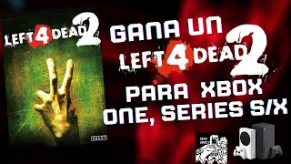 LLEVATE LEFT 4 DEAD 2 GRATIS PARA TU XBOX ONE SERIES SX🤯‼️ [upl. by Brear620]