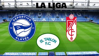 ALAVES  GRANADA EN VIVO LIGA DE ESPAÑA [upl. by Peyton]