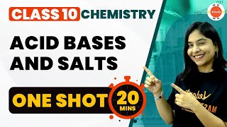 Acid Bases and Salts One Shot in 20 Mins  NCERT Science Class 10 Chapter2  CBSE 2024  Vedantu 10 [upl. by Wittie662]