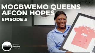 EPISODE 5  MOGBWEMO QUEENS [upl. by Adnahsed]