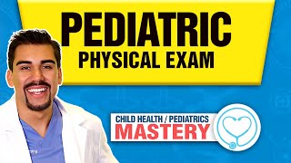 Pediatric Physical Exam Nursing Assessment  NCLEX Tips amp Tricks [upl. by Ayidah]