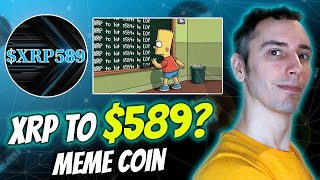 Can XRP Hit 589  Meme Coin  XRP589 [upl. by Keyes]