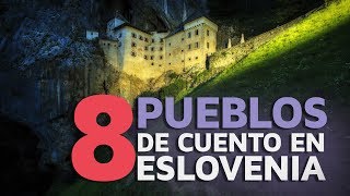 8 Pueblos con encanto en Eslovenia 🇸🇮 [upl. by Ylas]