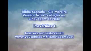 Provérbios 4  Sabedoria Cid Moreira [upl. by Engapmahc962]