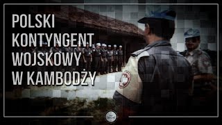 Polski Kontyngent Wojskowy w Kambodży [upl. by Ziegler]