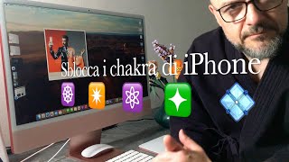 Sblocca i chakra del tuo iPhone [upl. by Iarised]