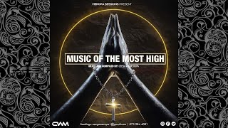 Ceega  Music Of The Most High IX [upl. by Tecu]