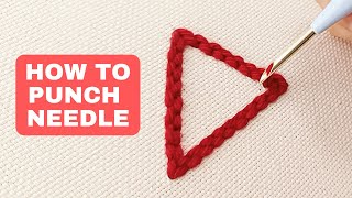 How To Punch Needle The Complete Beginners Tutorial [upl. by Nysila]