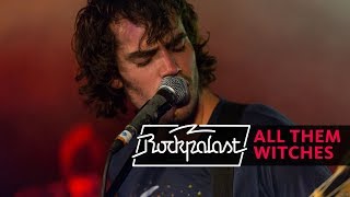 All Them Witches live  Rockpalast  2016 [upl. by Kreis357]