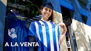 NUEVA EQUIPACIÓN  ¡Ya es tuya  Real Sociedad [upl. by Estrella]