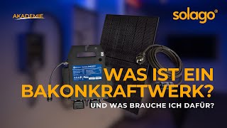 Balkonkraftwerk einfach erklärt Was ist ein Balkonkraftwerk  solago Akade­mie [upl. by Telocin]