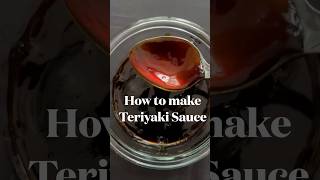 How to make Teriyaki Sauce shorts [upl. by Yesak]