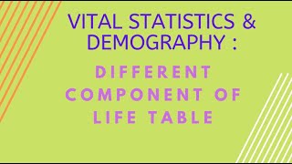 Life Table Different component of life table Hindi [upl. by Lechar147]