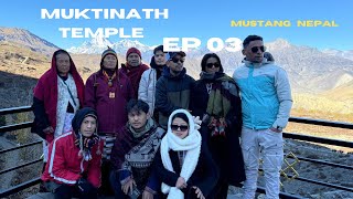 Muktinath temple Mustang Nepal ep 03 muktinathtemple [upl. by Thompson934]