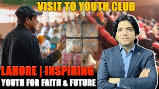 Visit to Youth Club Lahore  Inspiring Youth for Faith amp Future [upl. by Asiral798]