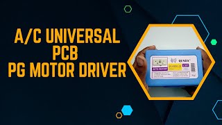 AC PCB Universal PCB PG Motor Driver [upl. by Ynalem]