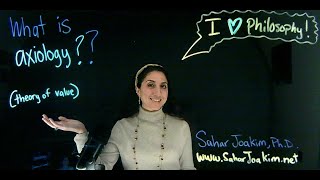 Dr Sahar Joakim What is axiology value theory [upl. by Sixele42]