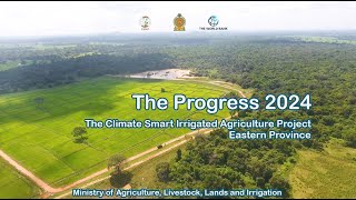 The Progress 2024 of the Climate Smart Irrigated Agriculture Project in Eastern Province [upl. by Eardnaed791]