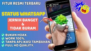 RESMI Cara Membuat Story WhatsApp Jadi Jernih Kualitas Tinggi Tidak Pecah [upl. by Egdirdle264]