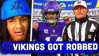 JT Reacts To Vikings Being ROBBED BLIND By The Refs In Screwjob vs Rams [upl. by Lachlan]