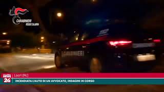 Locri Rc Incendiata lauto di un avvocato Indagini in corso [upl. by Carrie]