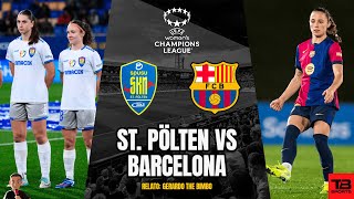 🔴 ST PÖLTEN VS BARCELONA  UEFA WOMENS CHAMPIONS LEAGUE 🎙️ RELATO EN VIVO 🎙️ TB SPORTS [upl. by Enale]