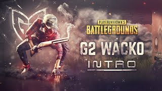 G2 Wacko Intro [upl. by Graehme]