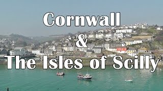 Cornwall and The Isles of Scilly  25 Reasons To Visit  St Ives Porthleven Polperro plus [upl. by Atima980]