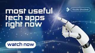 Most Useful Tech Apps Right Now [upl. by Gilburt]