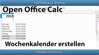 Dynamischen Wochenkalender erstellen OpenOffice Calc [upl. by Blumenthal]