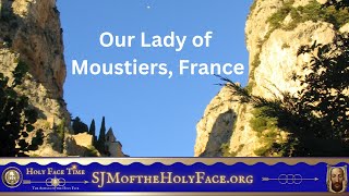 Our Lady Of Moustiers [upl. by Victorine648]