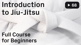 Introduction to JiuJitsu  Full Course for Beginners [upl. by Faxon]