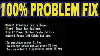 How to Fix Previous Fan Failure error or Fix Hard Drive Fan Failure Error [upl. by Anastase733]