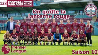 ENFIN LANCÉ   Épisode 138  Saison 10  Football Manager 2024 [upl. by Eartnoed]