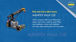 Manitex Valla 22E pick and carry mini crane from HIRD [upl. by Fawna]