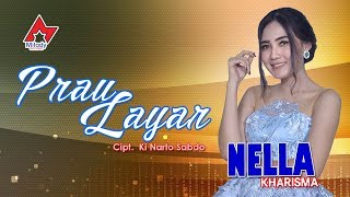 Nella Kharisma  Prau Layar  Dangdut OFFICIAL [upl. by Lemra261]