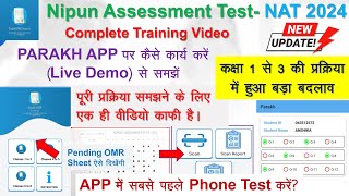 PARAKH App पर कैसे कार्य करेंParakh App Training VideoNAT 2024Parakh App DemoParakh OMR Scanning [upl. by Antebi852]