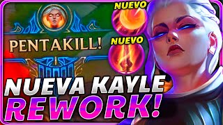 😱¡CONSIGO la PENTAKILL MÁS BRUTAL de LOL con EL NUEVO REWORK KAYLE y ALUCINAN con SU NUEVA ULTI [upl. by Barbour]