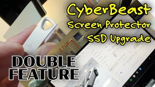 CyberBeast Screen Protector and SSD Memory Upgrade DOUBLE FEATURE [upl. by Gunnar870]