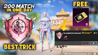 How To Complete  No Escape  Achievement 200 Match In One Day  Best Trick  PUBGM [upl. by Valora]