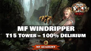 PoE 311 MF Standard Build  T15 Tower 100 Delirium Map [upl. by Nnyltiac386]