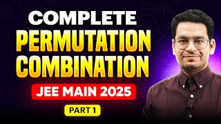 Permutation Combination Part1 JEE Mains Maths  Amazing Tricks to Crack JEE Main Preparation [upl. by Auqinu]