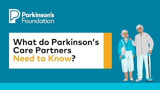 What do Parkinsons Disease Caregivers Need to Know [upl. by Wolfort686]