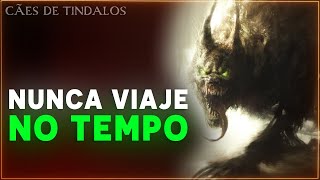 Quem são os CÃES DE TINDALOS  Caçadores do Tempo [upl. by Naehgem]