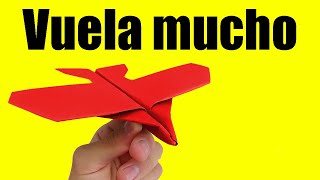 COMO HACER UN AVIÓN DE PAPEL QUE VUELE MUCHO PAPIROFLEXI FÁCIL [upl. by Nealson531]