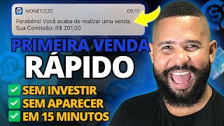 MONETIZZE Como Fazer a PRIMEIRA VENDA na MONETIZZE Passo a Passo Sem Investir e Sem Aparecer [upl. by Zucker]