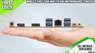 ASRock X600TMITX Thin MiniITX AM5 Motherboard Launched With AMD Ryzen 9000 65 Support [upl. by Ailongam]