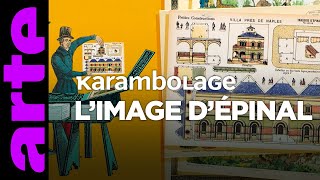 Limage d’Épinal  Karambolage  ARTE [upl. by Ashti]